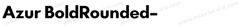 Azur BoldRounded字体转换